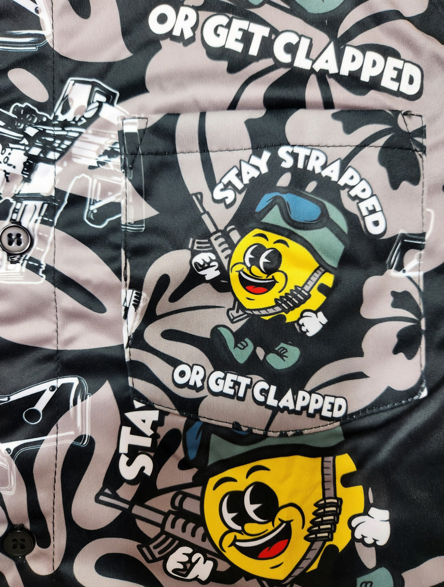 Stay Strapped or Get Clapped Hawaiian Shirt