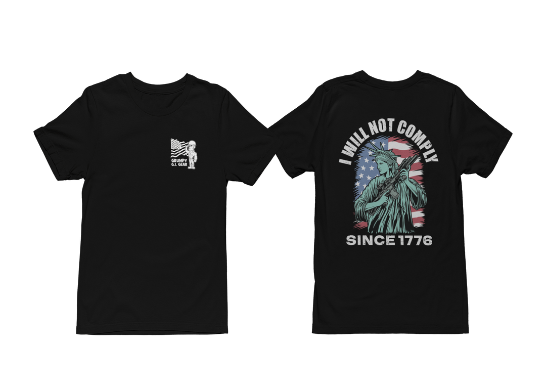 WILL NOT COMPY - Since 1776